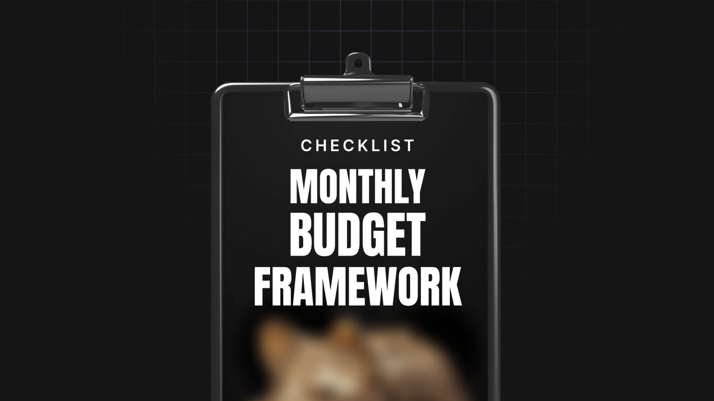 Monthly Budget Framework – Take Control of Your Finances, One Month at a Time