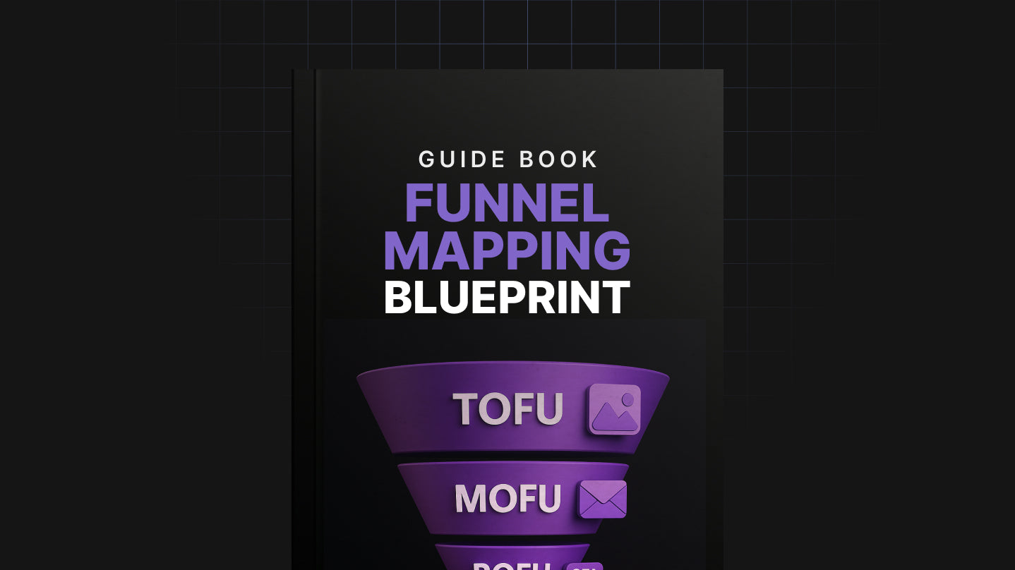 Funnel Mapping Blueprint – Build Funnels That Guide, Engage, and Convert