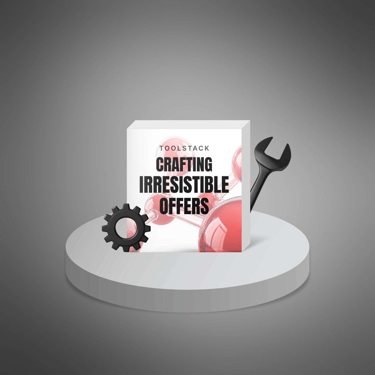 Crafting Irresistible Business Offers – Build Offers That Sell Themselves