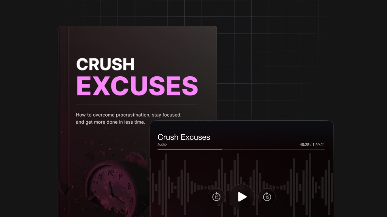 Crush Excuses: Overcome Procrastination & Boost Productivity