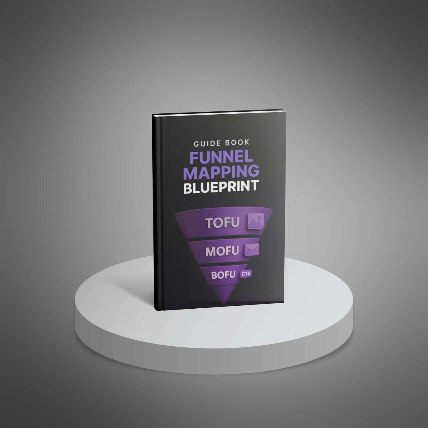 Funnel Mapping Blueprint – Build Funnels That Guide, Engage, and Convert