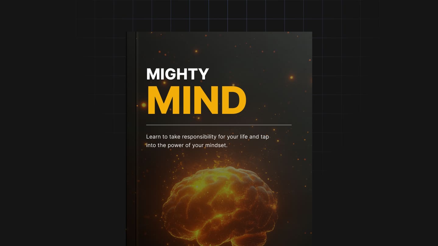 Mighty Mind: Build Mental Strength, Focus & Lasting Success