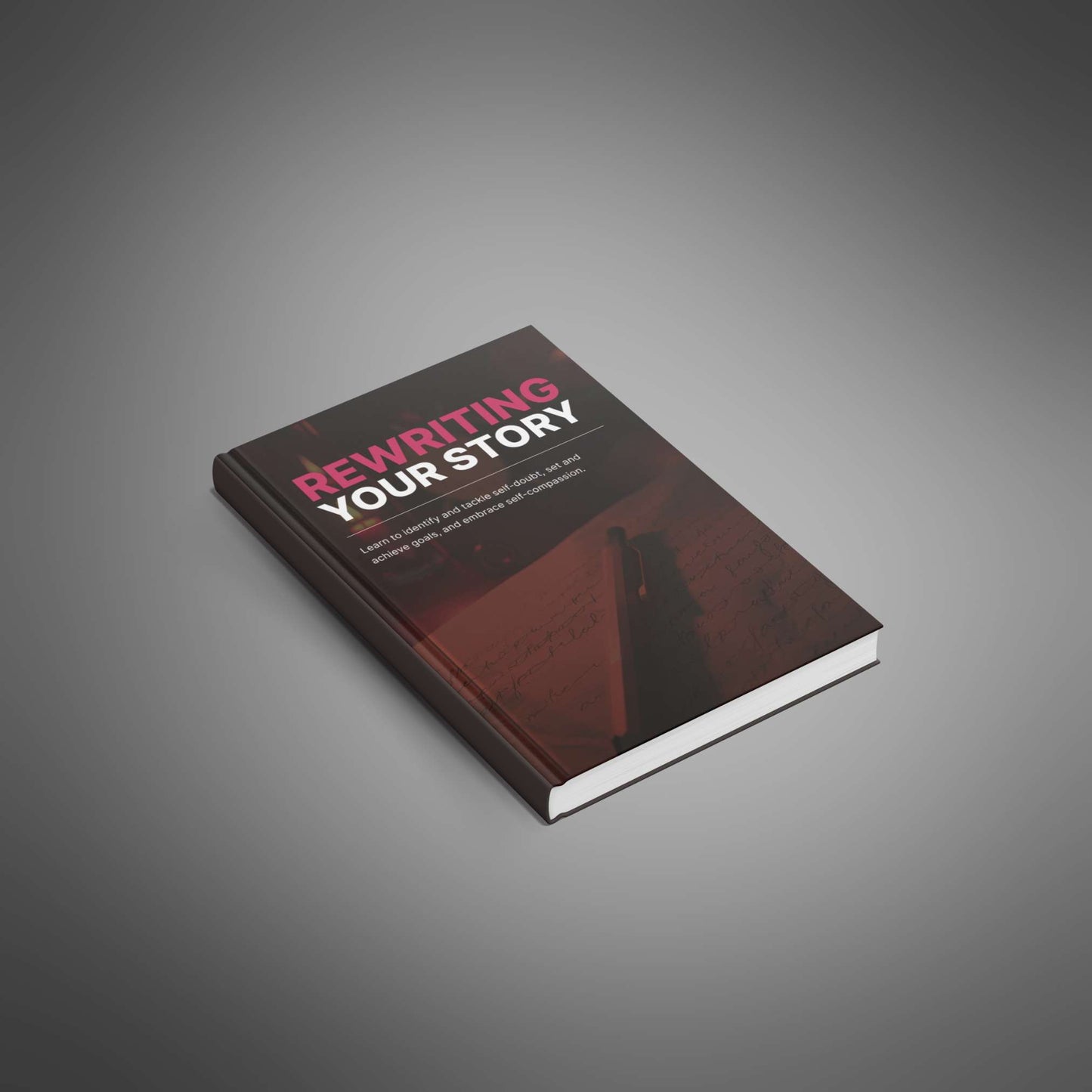 Rewriting Your Story: Transform Limiting Beliefs into Limitless Potential