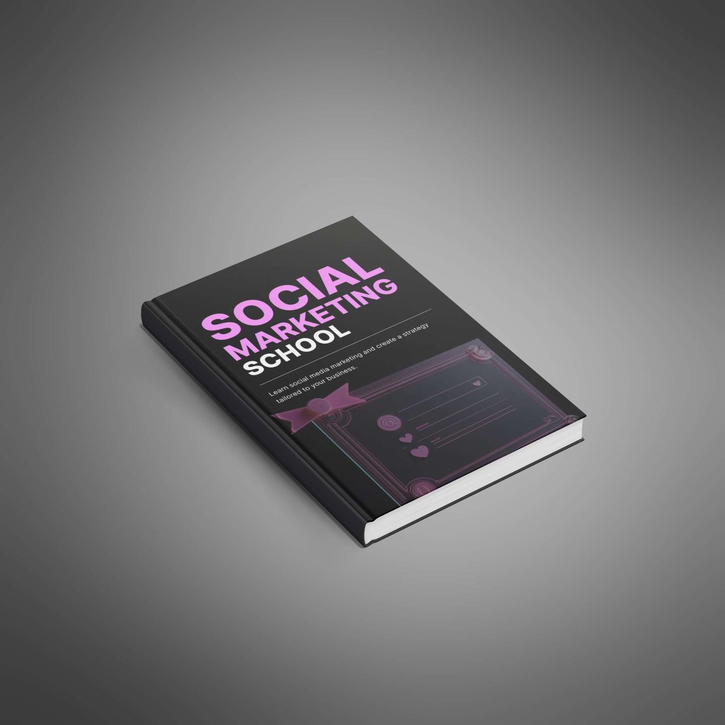 Social Marketing School: Master Social Media & Grow Your Brand
