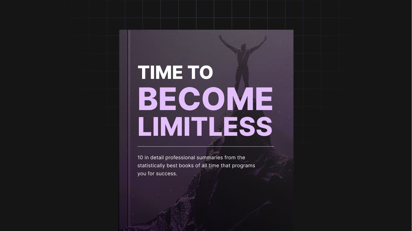 Time to Become Limitless: Success Strategies from the World’s Greatest Books