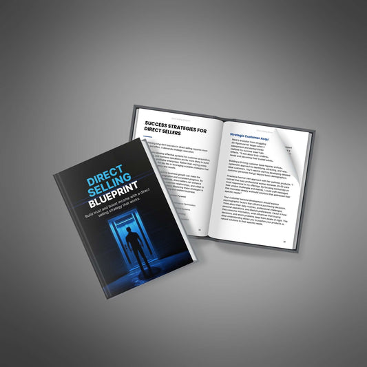 Direct Selling Blueprint – Build a Successful Direct Sales Business with Confidence