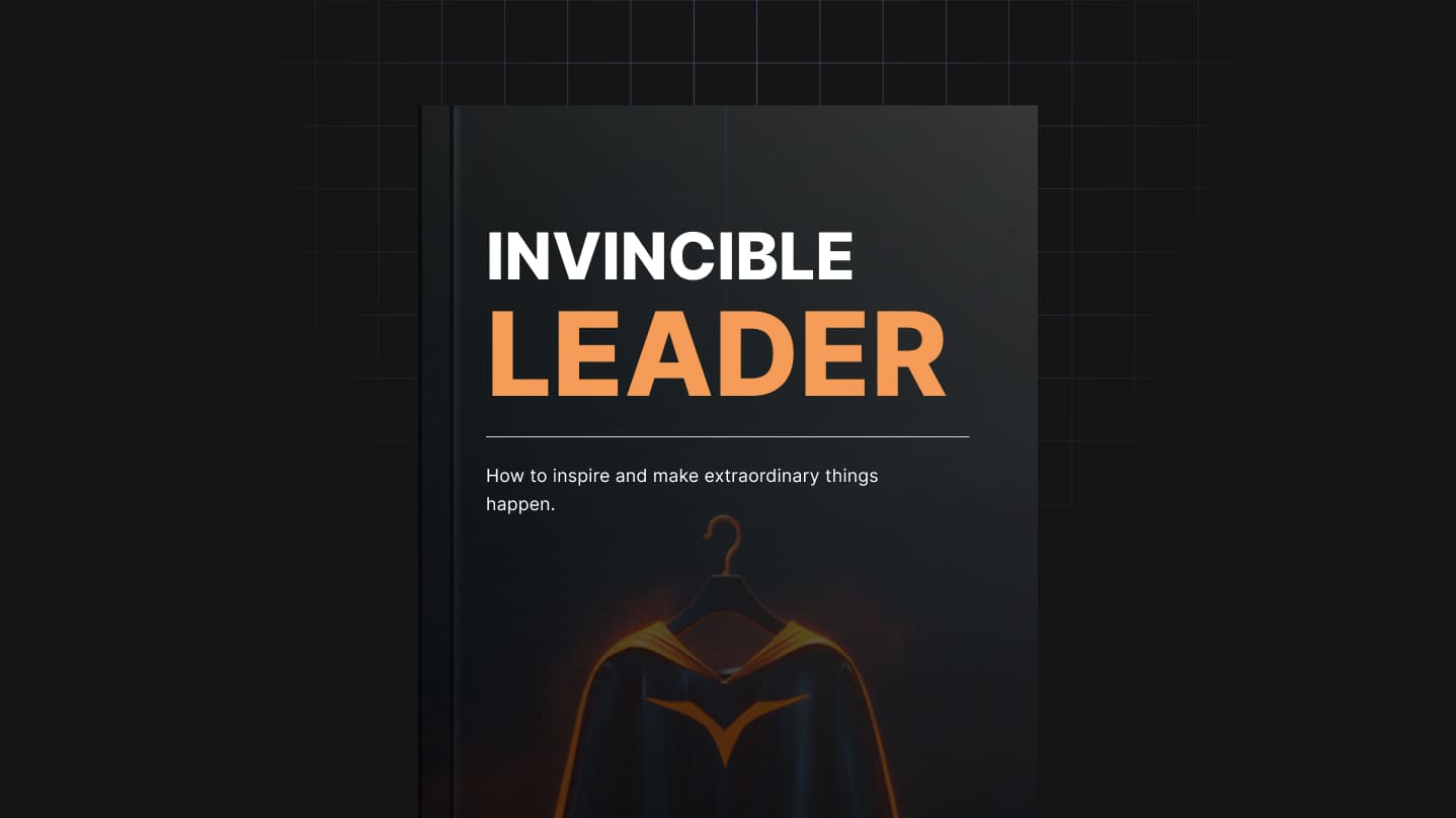 Invincible Leader: Build Resilient Teams & Lead with Confidence