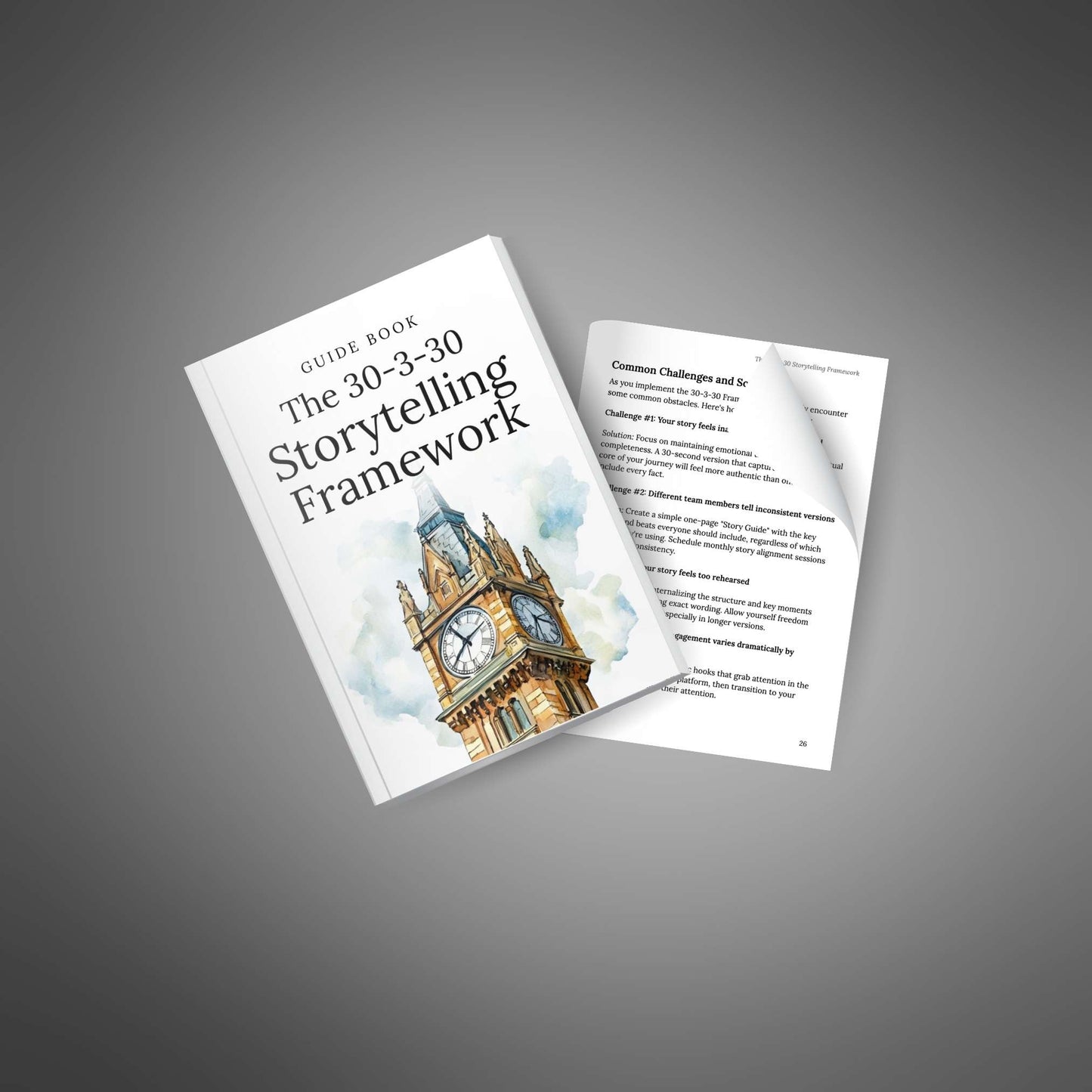 30-3-30 Storytelling Framework – One Story. Three Versions. Total Impact.