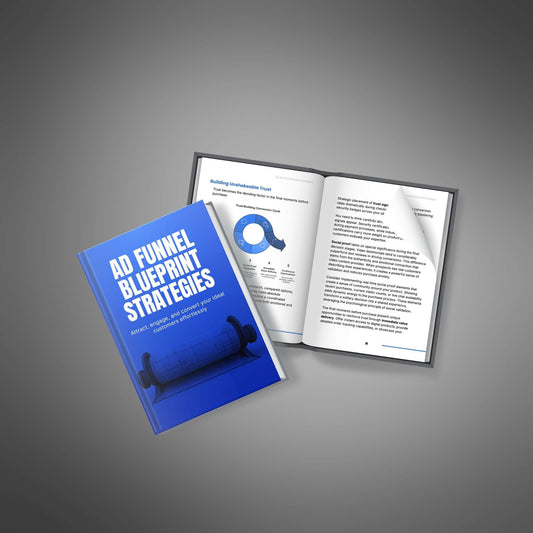 The Advertising Funnel Blueprint – Build Ad Funnels That Convert & Scale