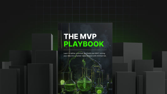 The MVP Playbook – Launch Your Product with Clarity, Confidence & Speed